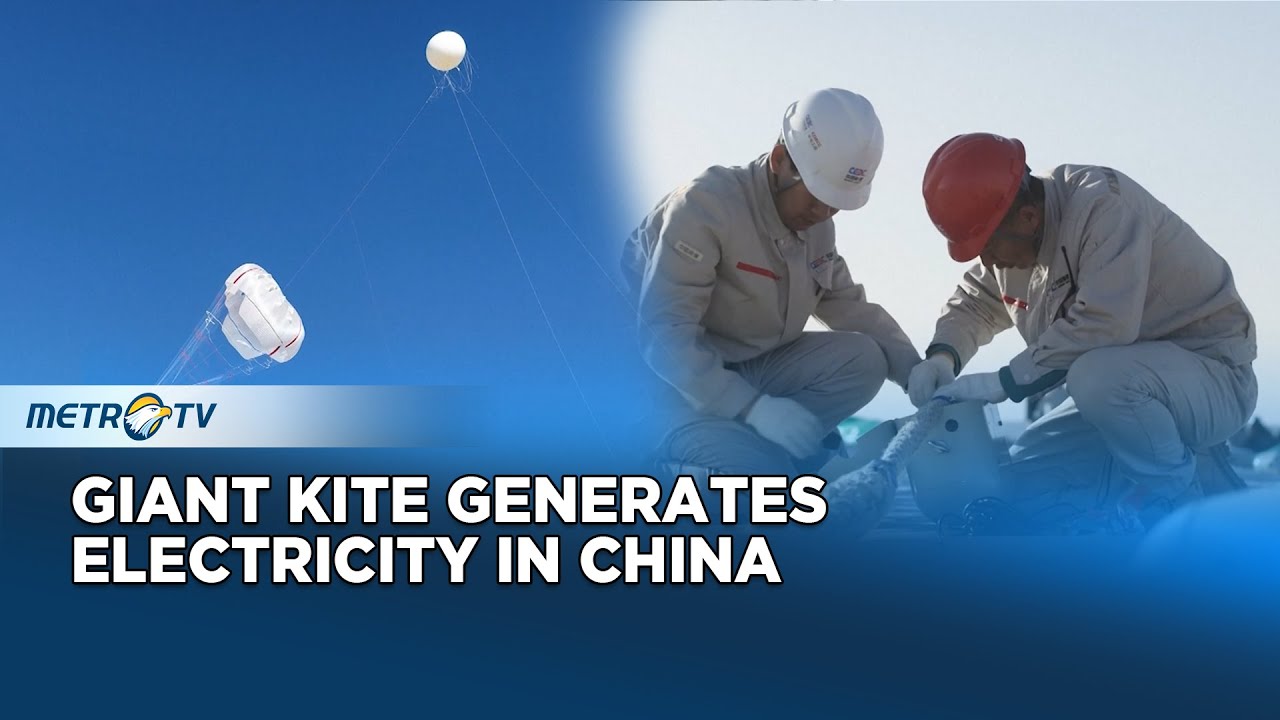 China Successfully Tests World's Largest High-Altitude Wind Energy Kite