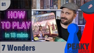 How to play 7 Wonders board game - Full teach - Peaky Boardgamer