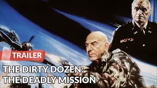 The Dirty Dozen: The Deadly Mission 1987 Trailer | Telly Savalas | Ernest Borgnine