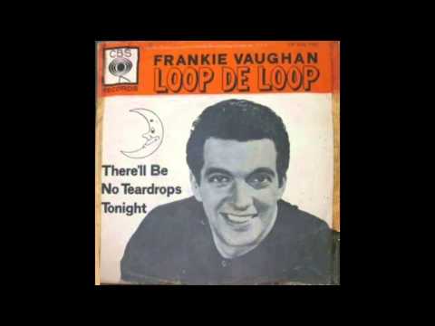 FRANKIE VAUGHAN - LOOP DE LOOP
