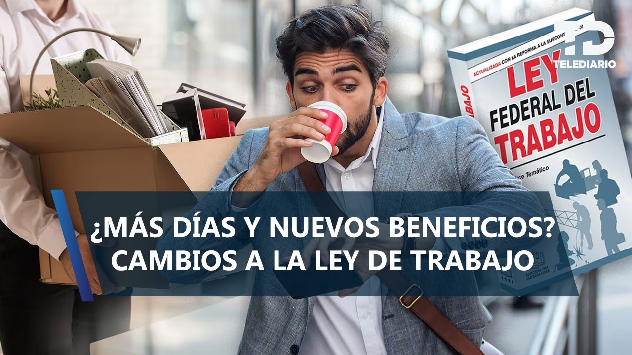 Senado aprueba cambios a la Ley Federal del Trabajo: ¿qué significan para los asalariados?