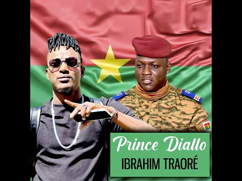 Prince Diallo - Ibrahim Traoré (Officiel 2023)