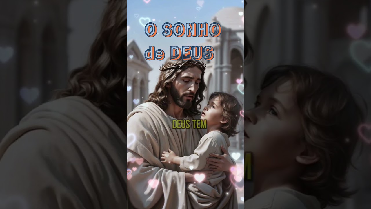 #Sonho#de Deus