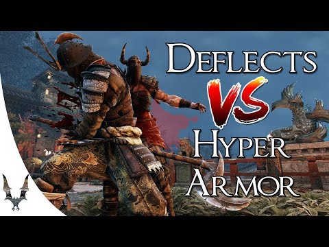 For Honor - Deflects VS Hyperarmor Discussion