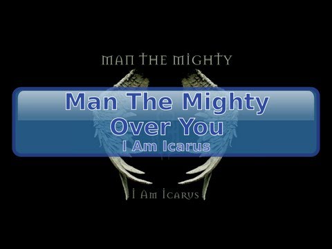 Man The Mighty - Over You [HD, HQ]