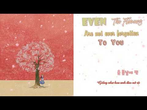 - Vietsub + Kara - Even if the flowers are not ever forgotten to you - Swing