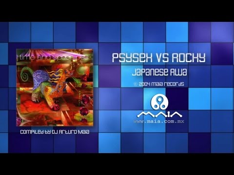 Psysex vs Rocky - Japanese Awa (2004, Maia Records)