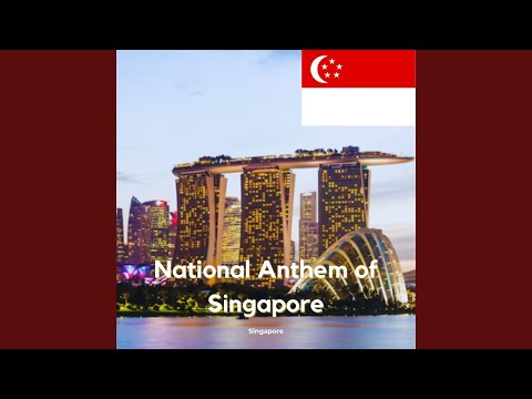 National Anthem of Singapore