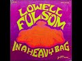 Lowell Fulsom  This Feeling