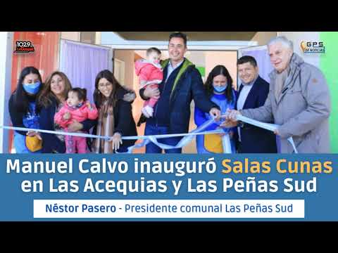 Manuel Calvo inauguró Salas Cunas en Las Acequias y Las Peñas Sud