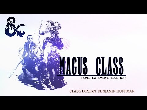 Homebrew Review | Magus Class by Benjamin Huffman (Sterling Vermin Adventure Company)