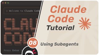Claude Code Tutorial #8 - Subagents