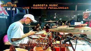 Download lagu Garosta Music - Camelia - Cover Kendang Gus Rifay - Live Yosorejo Pekalongan mp3