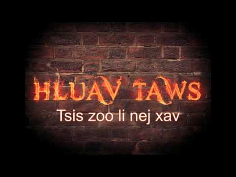 Hmong Rapper Hluav Taws (tsis zoo li nej xav)