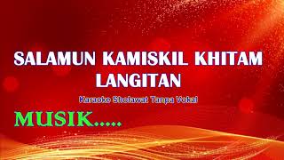 Download lagu AL MUQTASIDA SALAMUN KAMISKIL KHITAM VERSI LANGITA... mp3