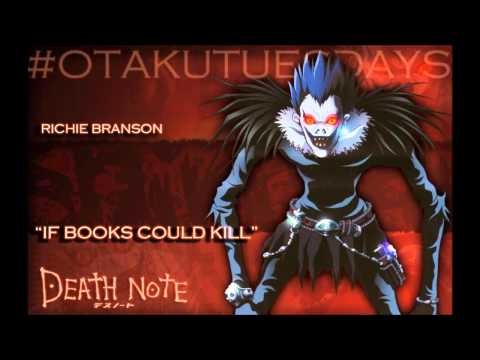 @richiebranson Death Note Rap - "If Books Could Kill" #OtakuTuesdays