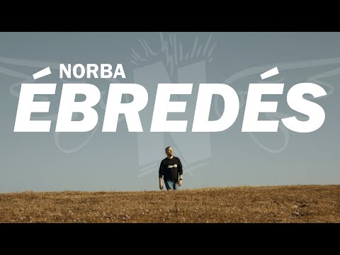 Norba - Ébredés (Official Music Video)