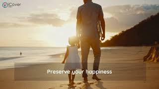 Preserve your happiness
