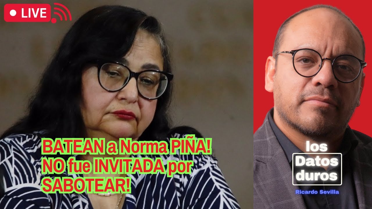 Batean a Norma Piña! No fue invitada por sabotear!
