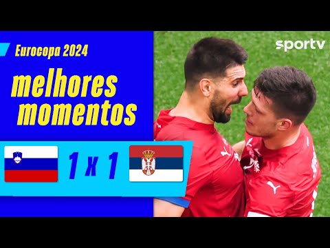 Gols e lances de Eslovênia x Sérvia