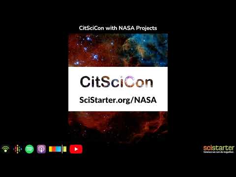 Citizen Science Podcast: CitSciCon with NASA Projects (aired on 2021-06-30)