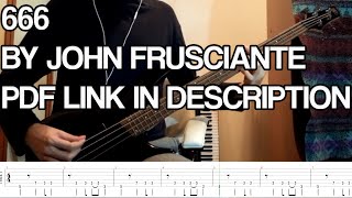 John Frusciante - 666 (Bass playthrough w/ tabs and DL)