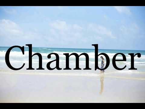 How To Pronounce Chamber🌈🌈🌈🌈🌈🌈Pronunciation Of Chamber