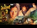 JULIET 2 Full Movie 4K 2023 LATEST RELEASE Brinda Acharya Anoop Sagar