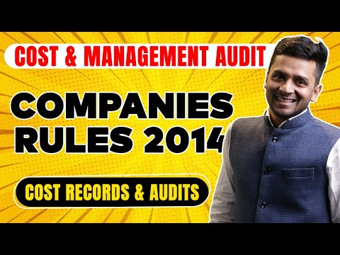 CMA Final Group IV Paper 19 | Companies Rules 2014 | CMA Final Cost and Management Audit
