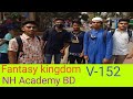 Part 4 Fantasy Kingdom Study Tour Of SGVA V 152 NH Academy BD