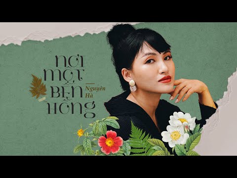 Nơi một bến hồng - Nguyên Hà