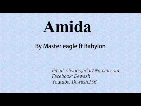 Amida - Master Eagle and Babylon