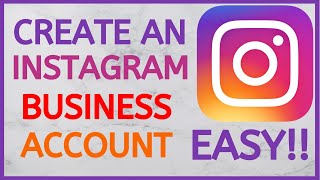 How To Create An Instagram Business Account | Full Page Setup Tutorial 2022