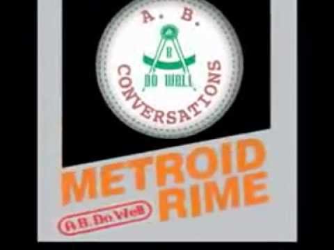 Metroid Rime- A.B. Do Well