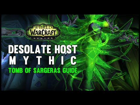 The Desolate Host Mythic Guide - FATBOSS