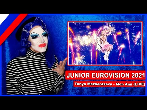 RUSSIA - Tanya Mezhentseva - Mon Ami (LIVE) | Drag Queen Reacts to Junior Eurovision 2021