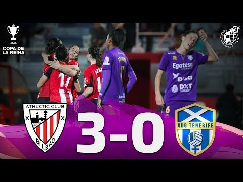 Copa de la Reina | Octavos de final | Athletic Club 3 - UD Granadilla Tenerife 0