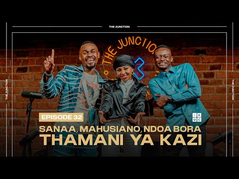 THE JUNCTION  S1:E34 | LEONARDO & KHADIJA MZEE