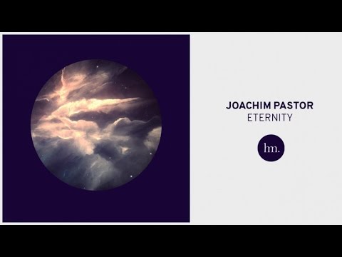 Joachim Pastor - Eternity
