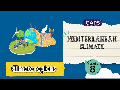 [GRADE 8] Mediterranean Climate