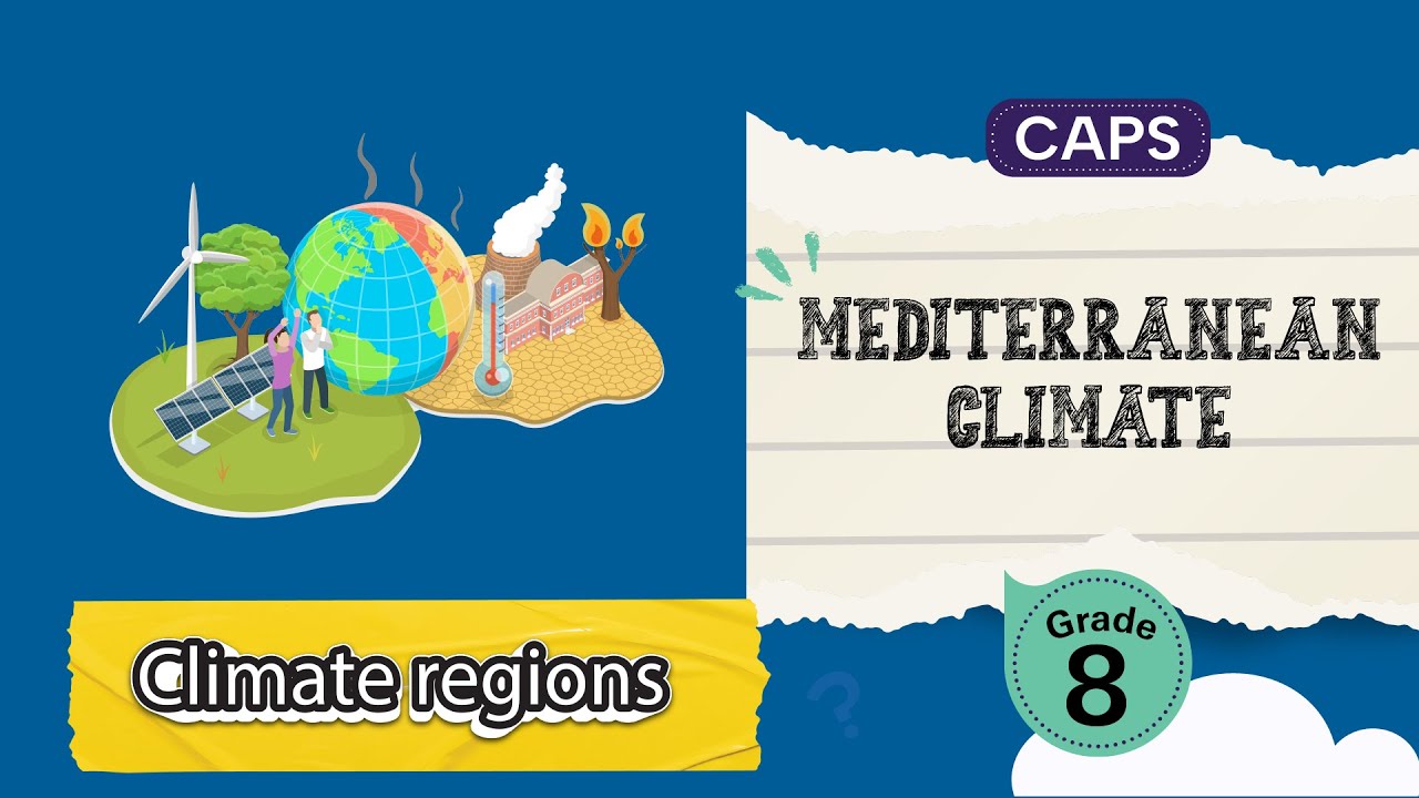 Mediterranean Climate