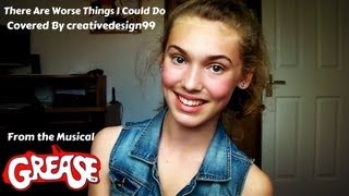 There are Worse Things I Could Do - Grease Cover by creativedesign99