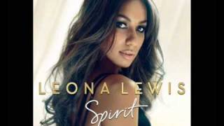 Leona Lewis - Run - Full Song with Lyrics