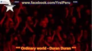Ordinary World -Duran Duran SUBTITULADO EN ESPAÑOL E INGLES LYRICS SUB LETRAS