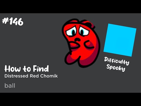 Find the chomiks but bad (146) | How to get Distressed Red Chomik