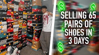 Selling 65 Shoes In 3 Days | 72 Hours In My Life