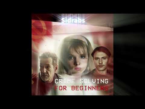 Crime Solving For Beginners - Sidabrs
