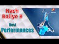 Nach Baliye Season 8 Best Performances