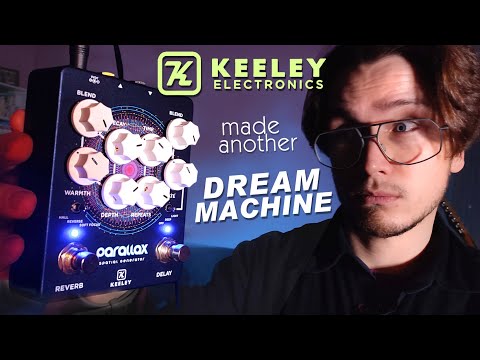 Parallax Spacial Generator by Keeley Electronics - Review | Demo | First Impression
