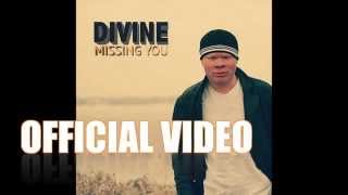 Divine - &quot;Missing You&quot; teaser video